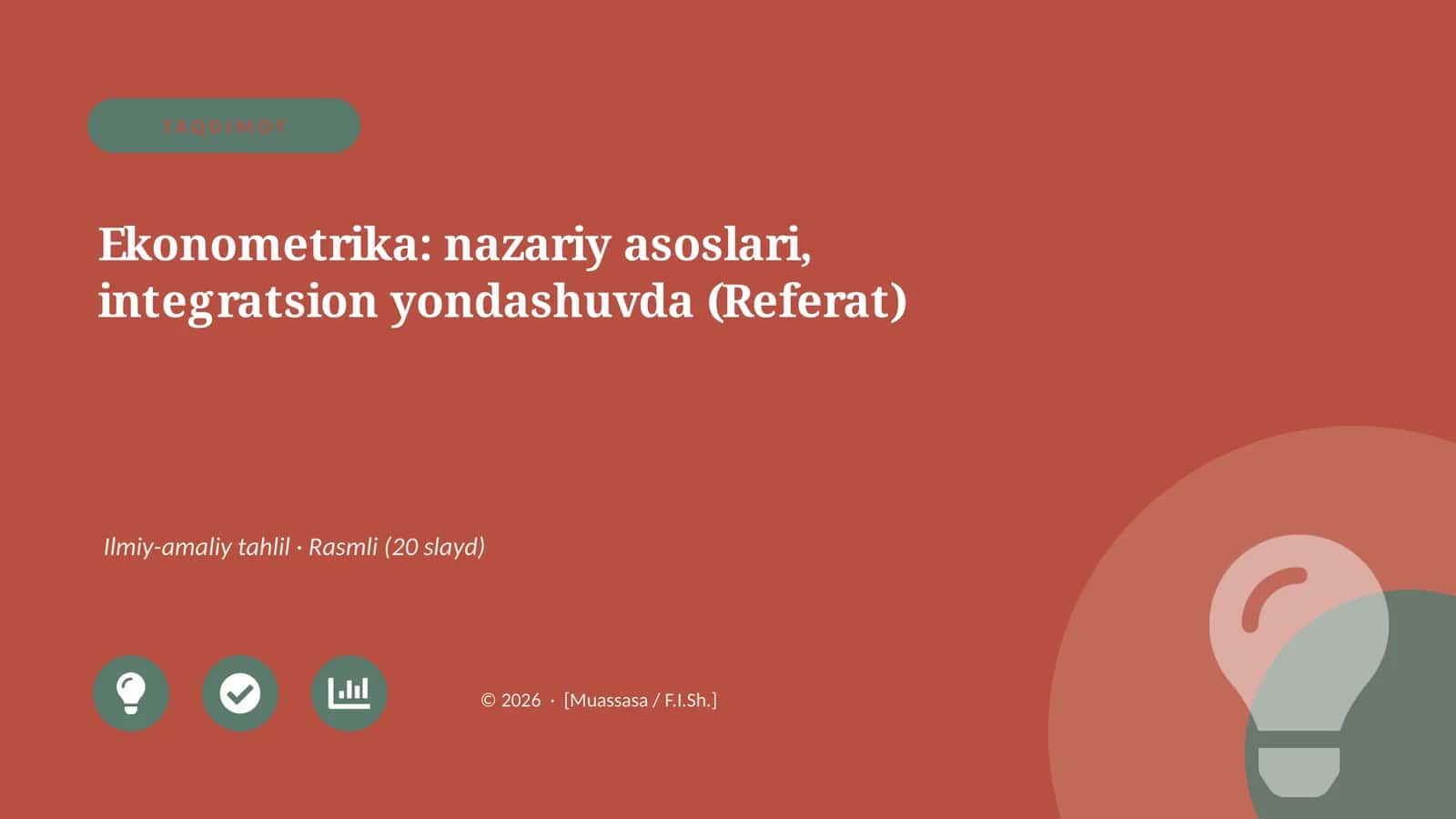 Ekonometrika: nazariy asoslari, integratsion yondashuvda (Referat)