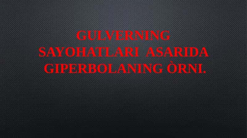 Gulliverning sayohatlari