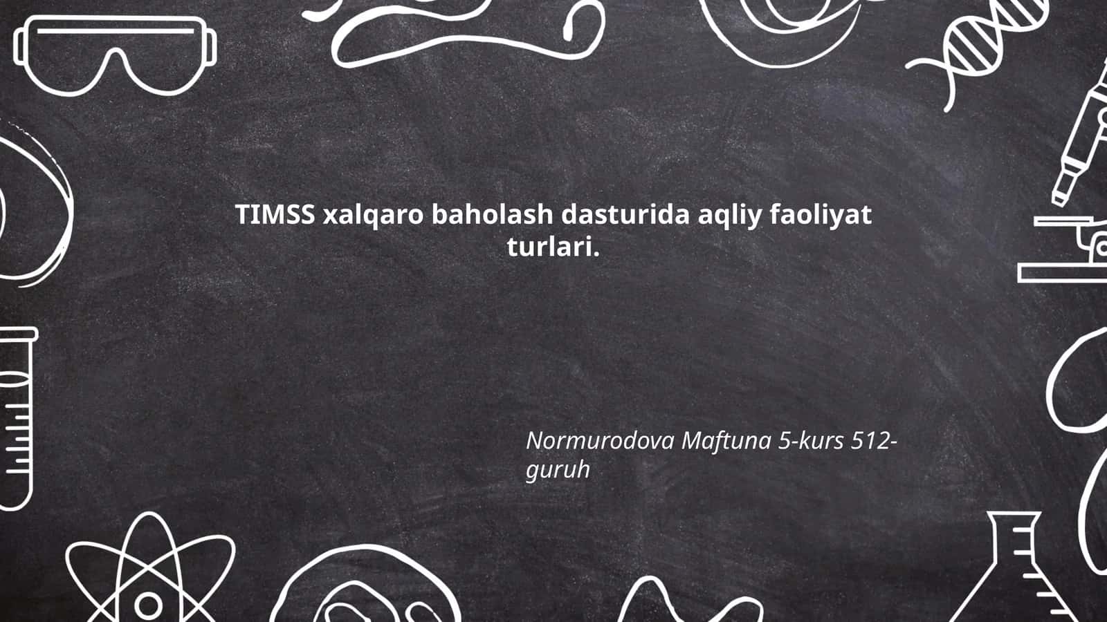 TIMSS xalqaro baholash dasturida aqliy faoliyat turlari