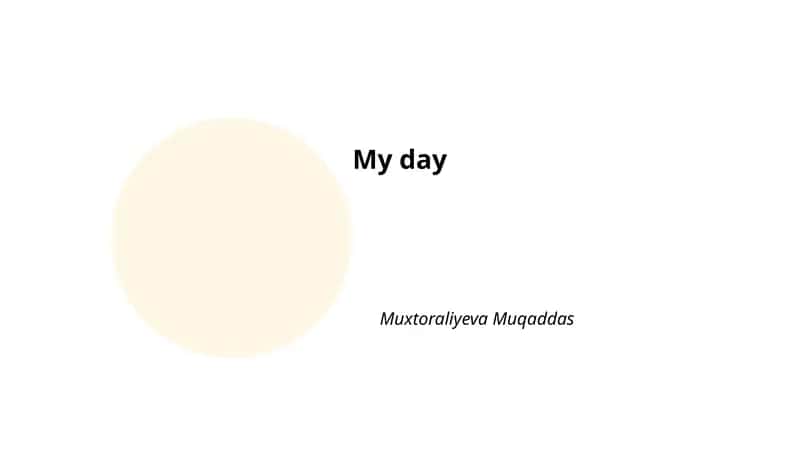 My day