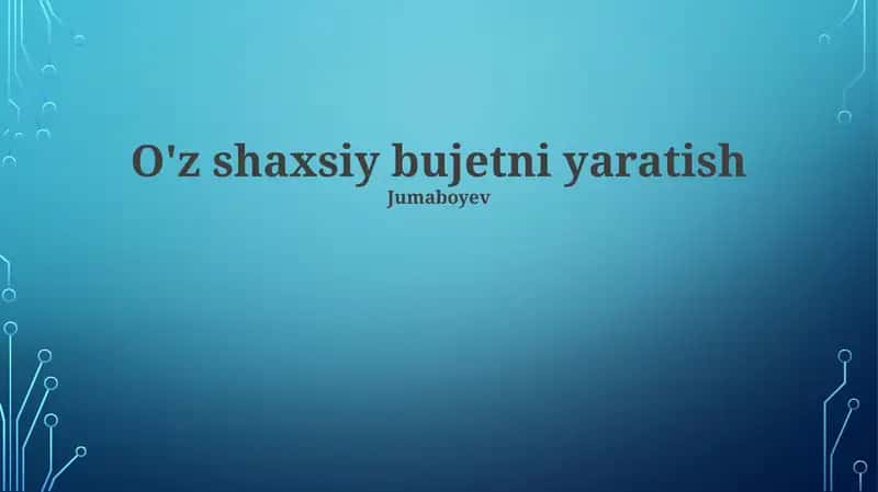 Byudjetni yaratish