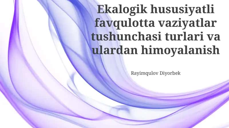 Ekologik favqulodda vaziyatlar: tushuncha va turlari