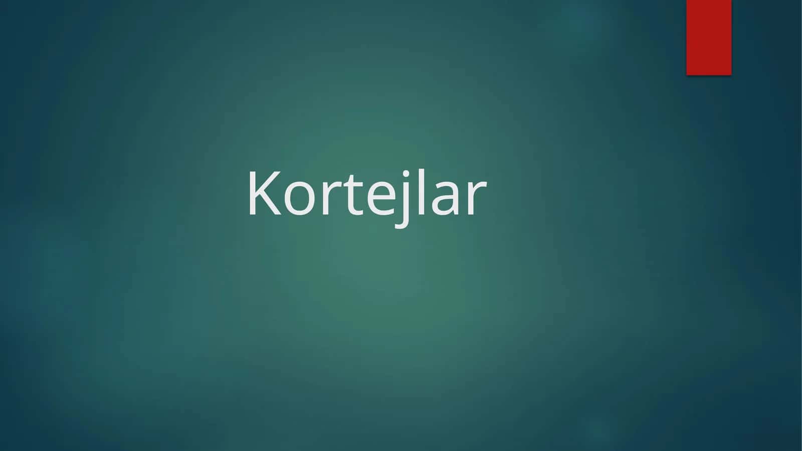 Kortejlar