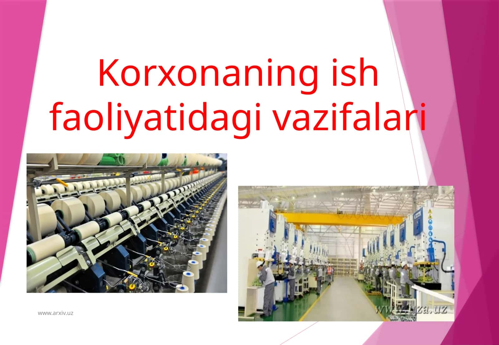 Korxona va ularning vazifalari