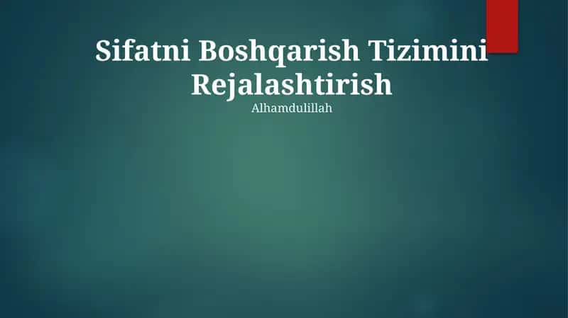Sifatni Boshqarish Tizimini Rejalashtirish