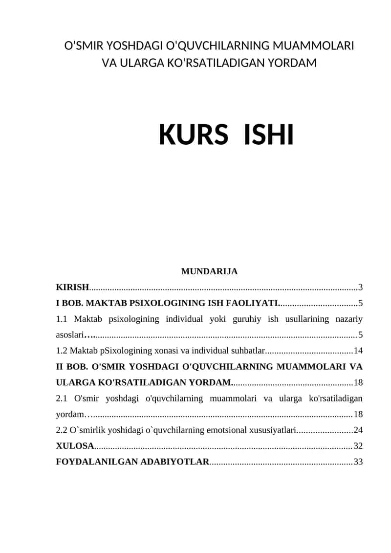 O'SMIR YOSHDAGI O'QUVCHILARNING MUAMMOLARI VA ULARGA KO'RSATILADIGAN YORDAM KURS ISHI