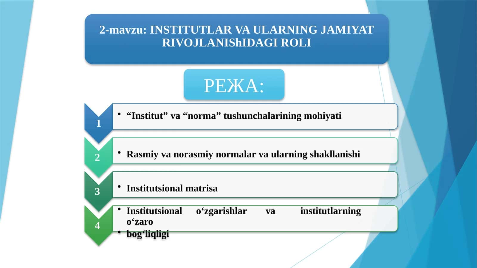Institutlar jamiyati hayotida muhim o‘rin tutadi