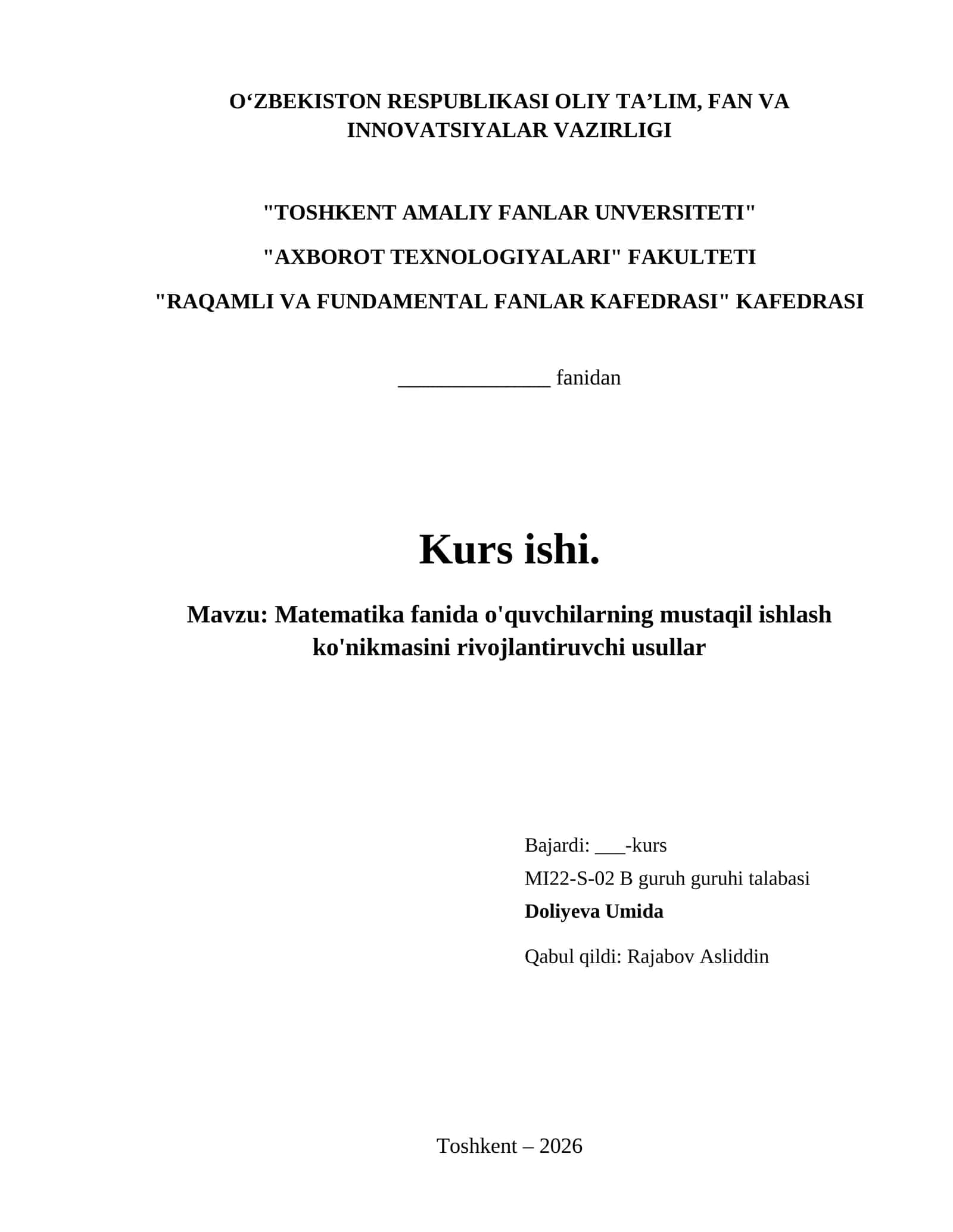Matematika fanida o'quvchilarning mustaqil ishlash ko'nikmasini rivojlantiruvchi usullar