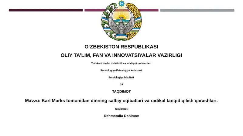 Karl Marksning dinning salbiy oqibatlari va radikal tanqid qilish qarashlari