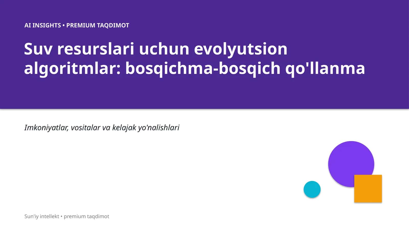 Suv resurslari uchun evolyutsion algoritmlar: bosqichma-bosqich qo'llanma