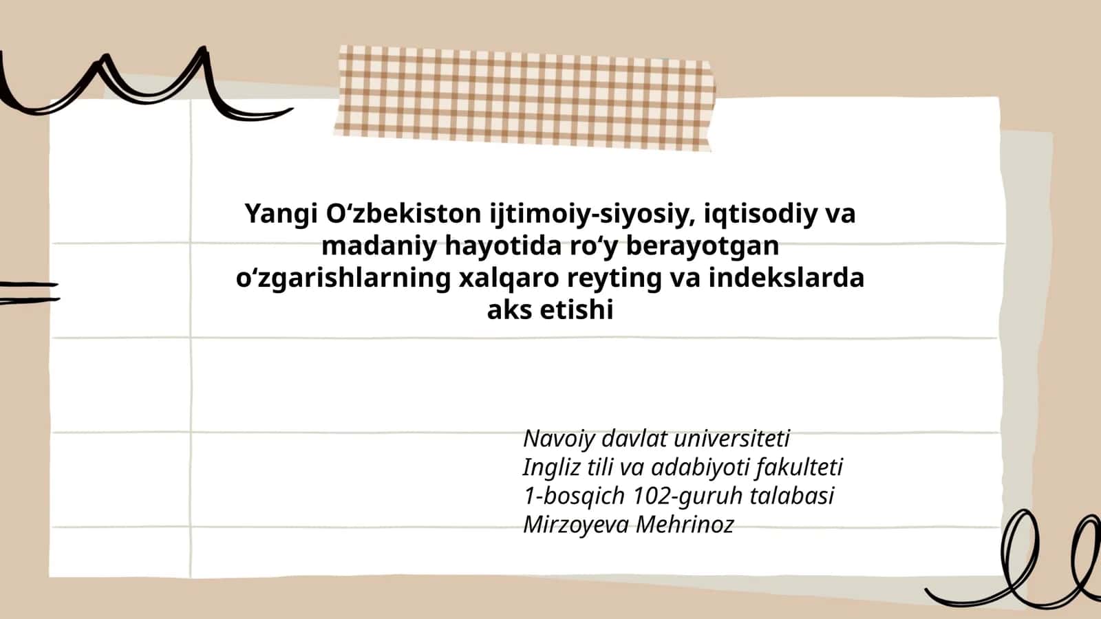 Yangi O‘zbekiston ijtimoiy-siyosiy, iqtisodiy va madaniy hayotida roʻy berayotgan oʻzgarishlarning xalqaro reyting va indekslarda aks etishi