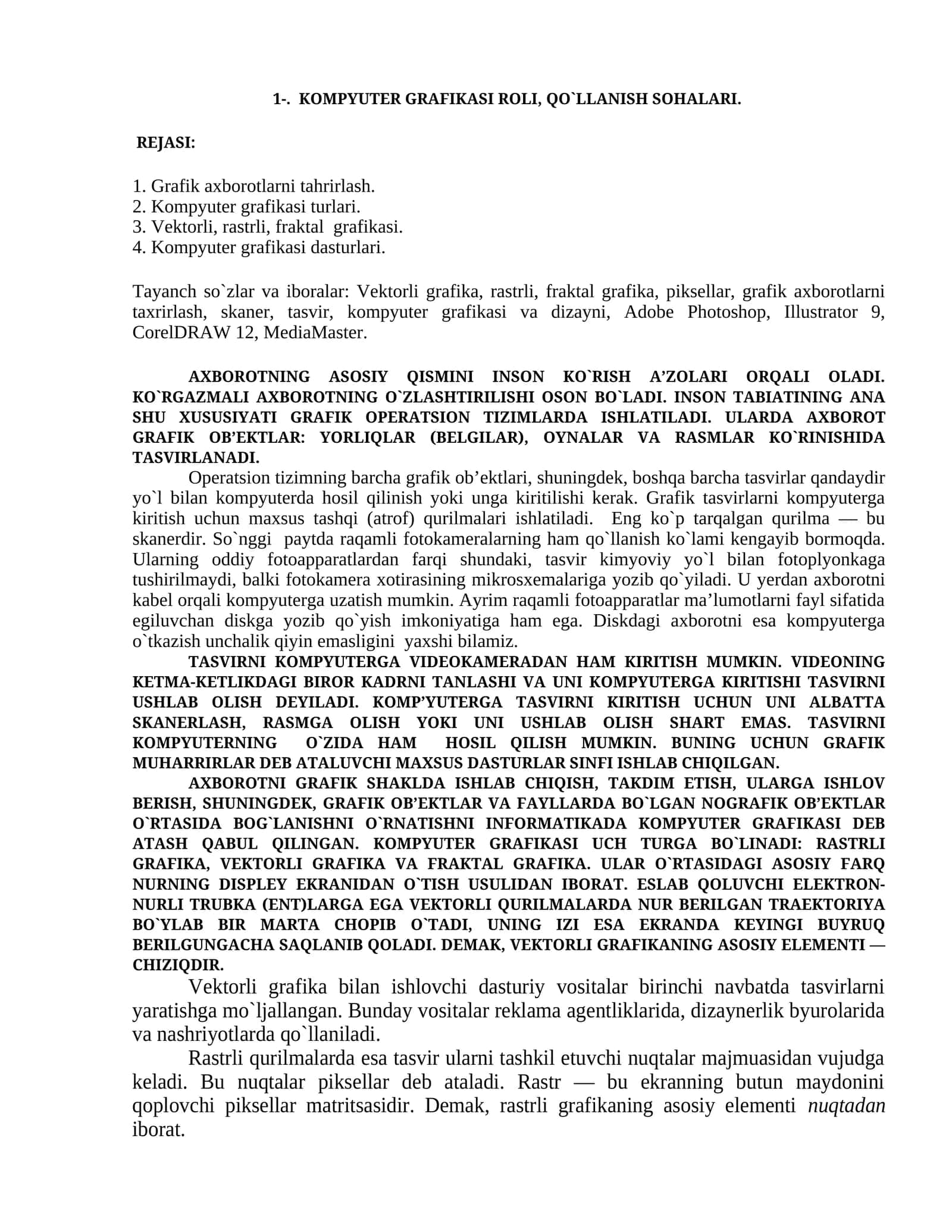 Kompyuter grafikasi roli, qo`llanish sohalari