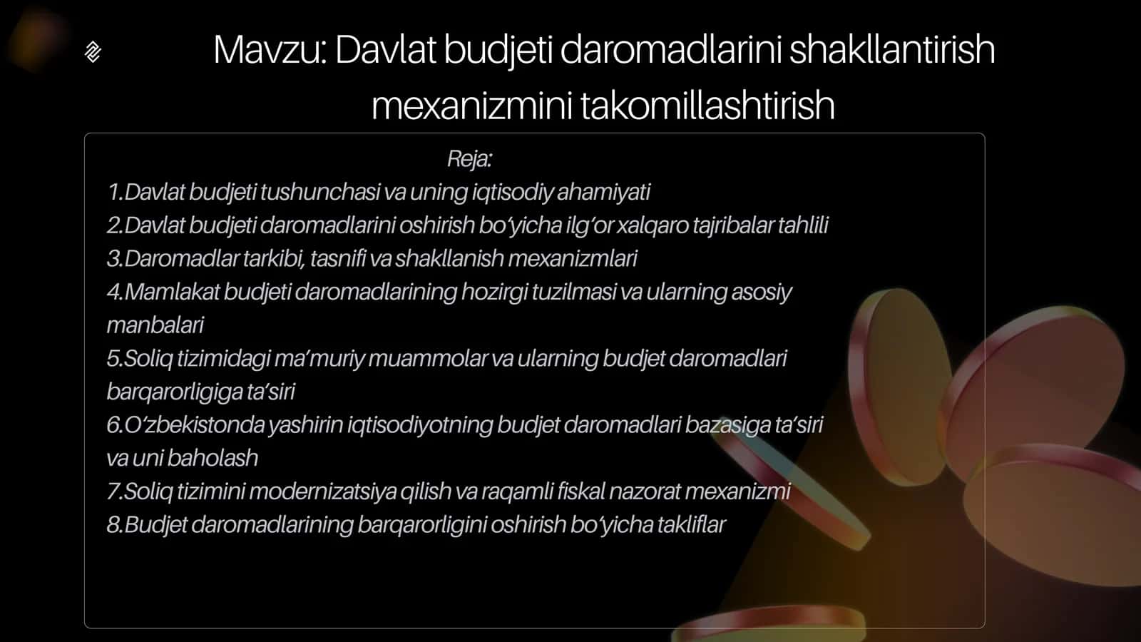 Davlat budjeti tushunchasi va uning iqtisodiy ahamiyati