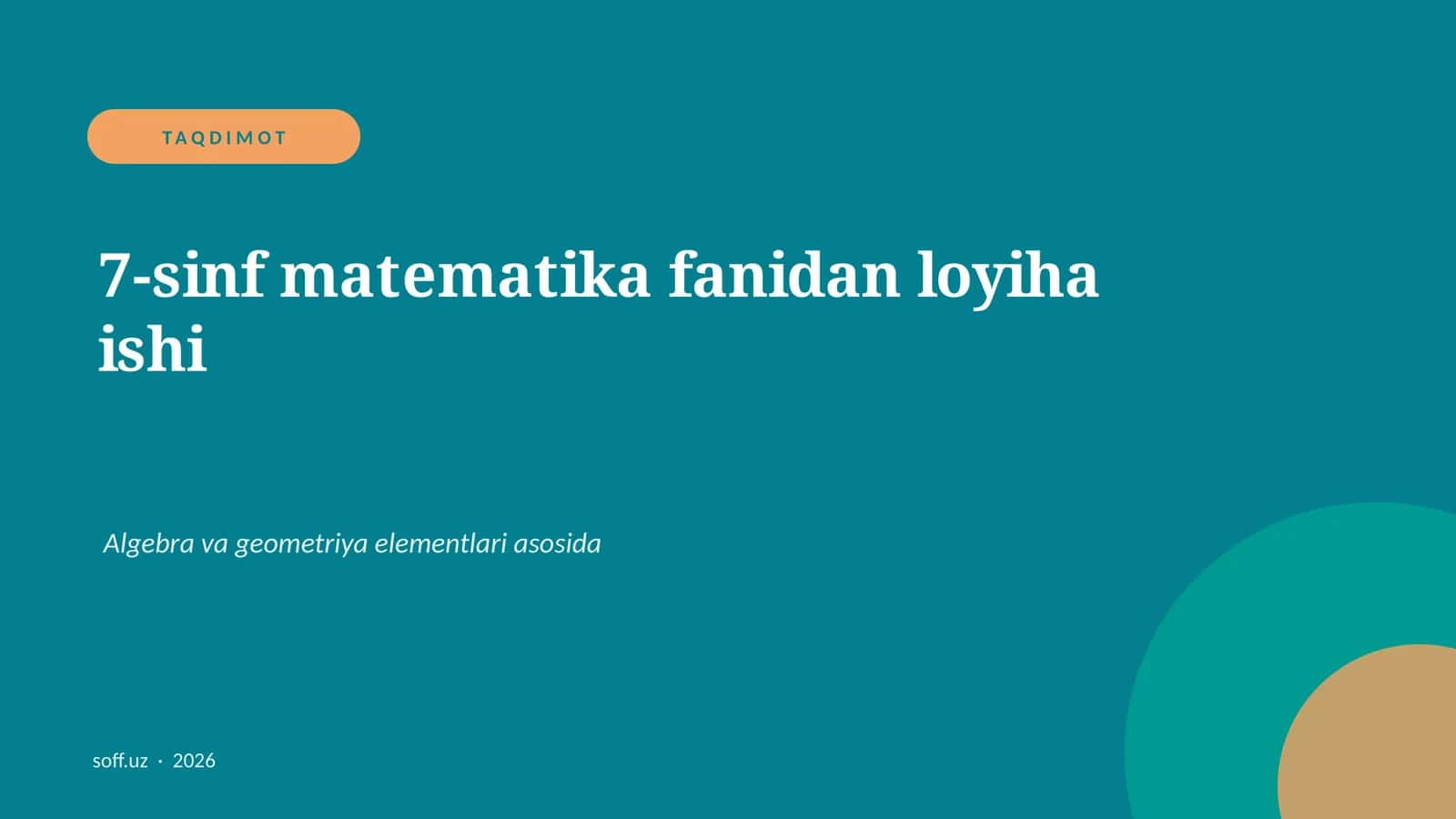 7-sinf matematika fanidan loyiha ishi