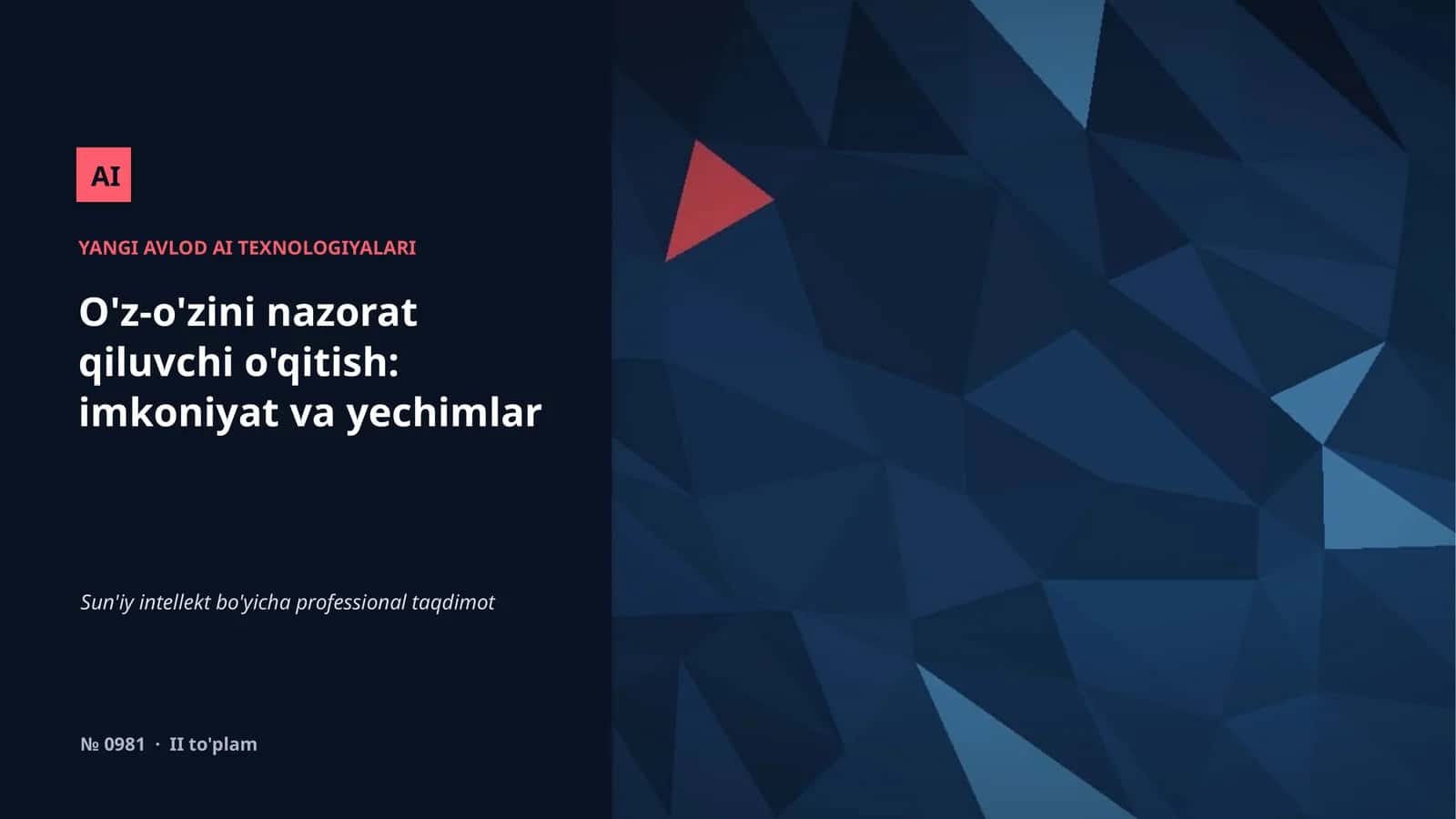 YANGI AVLOD AI TEXNOLOGIYALARI
