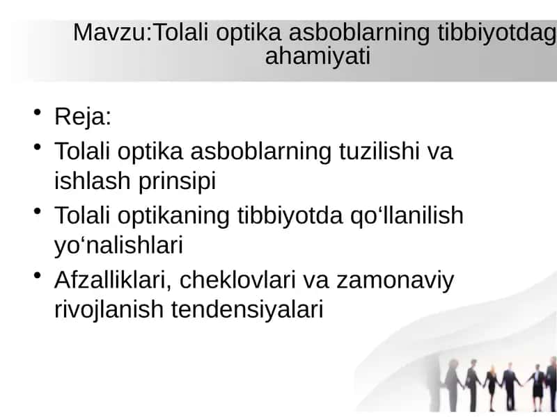 Tolali optika asboblarning tibbiyotdagi ahamiyati