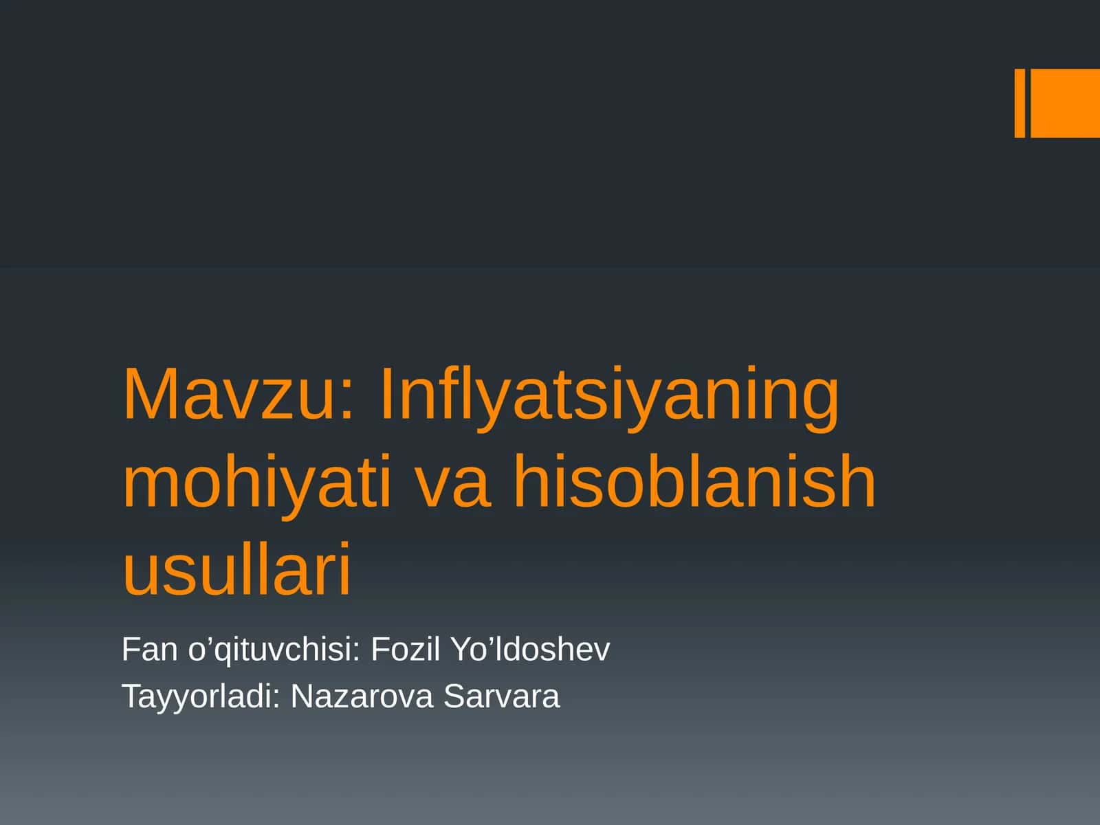 Inflyatsiyaning mohiyati va hisoblanish usullari