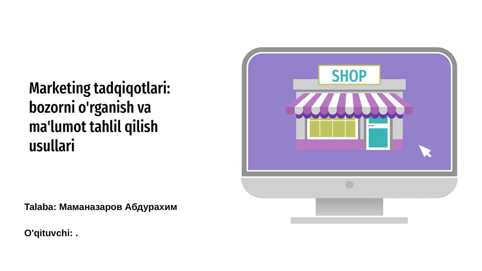 Marketing tadqiqotlari: bozorni o'rganish va ma'lumot tahlil qilish usullari