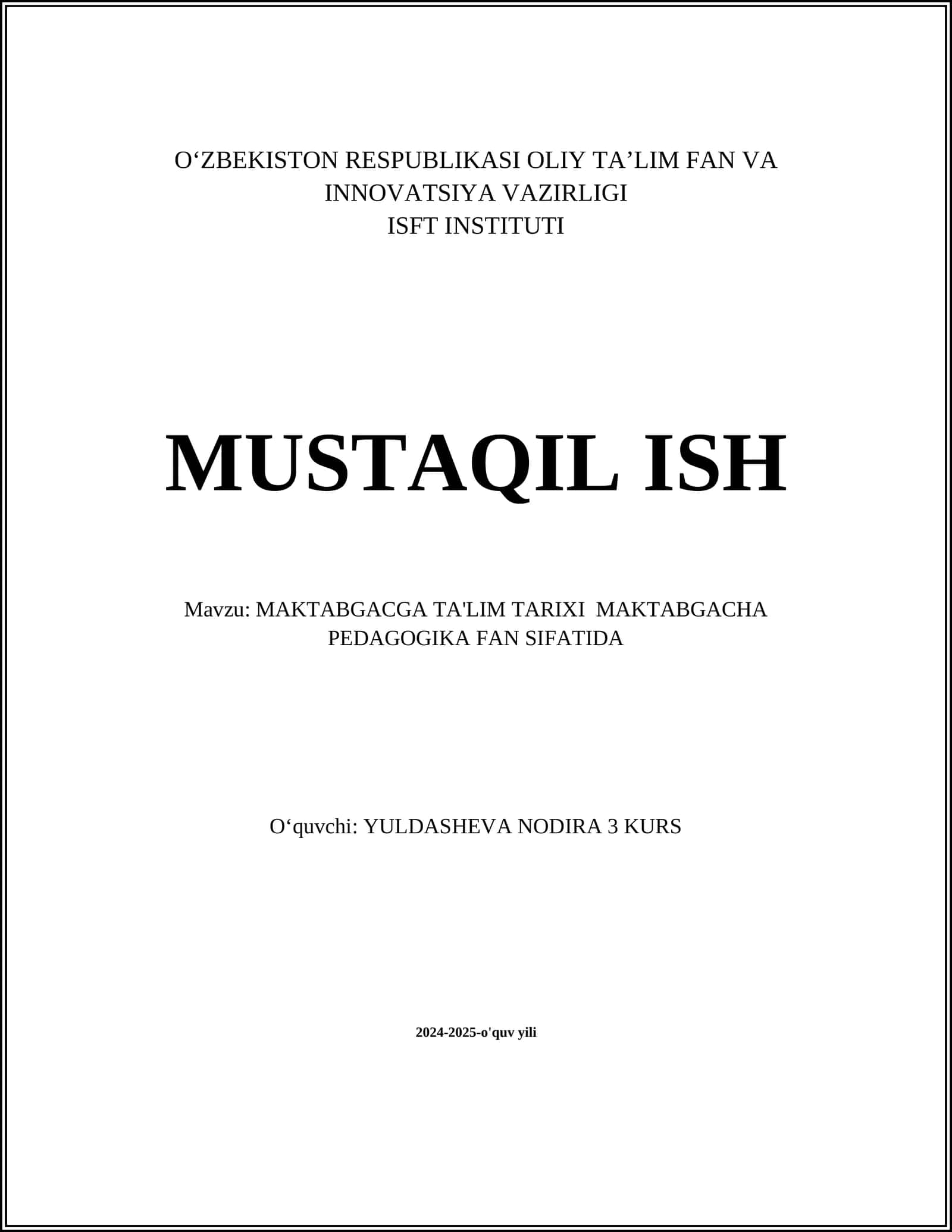 MAKTABGACGA TA'LIM TARIXI MAKTABGACHA PEDAGOGIKA FAN SIFATIDA