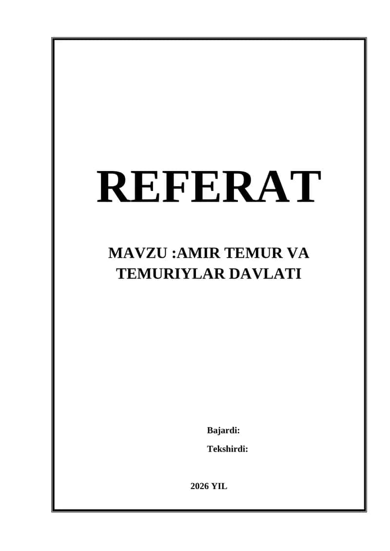 Amir Temur va Temuriylar davlati referat