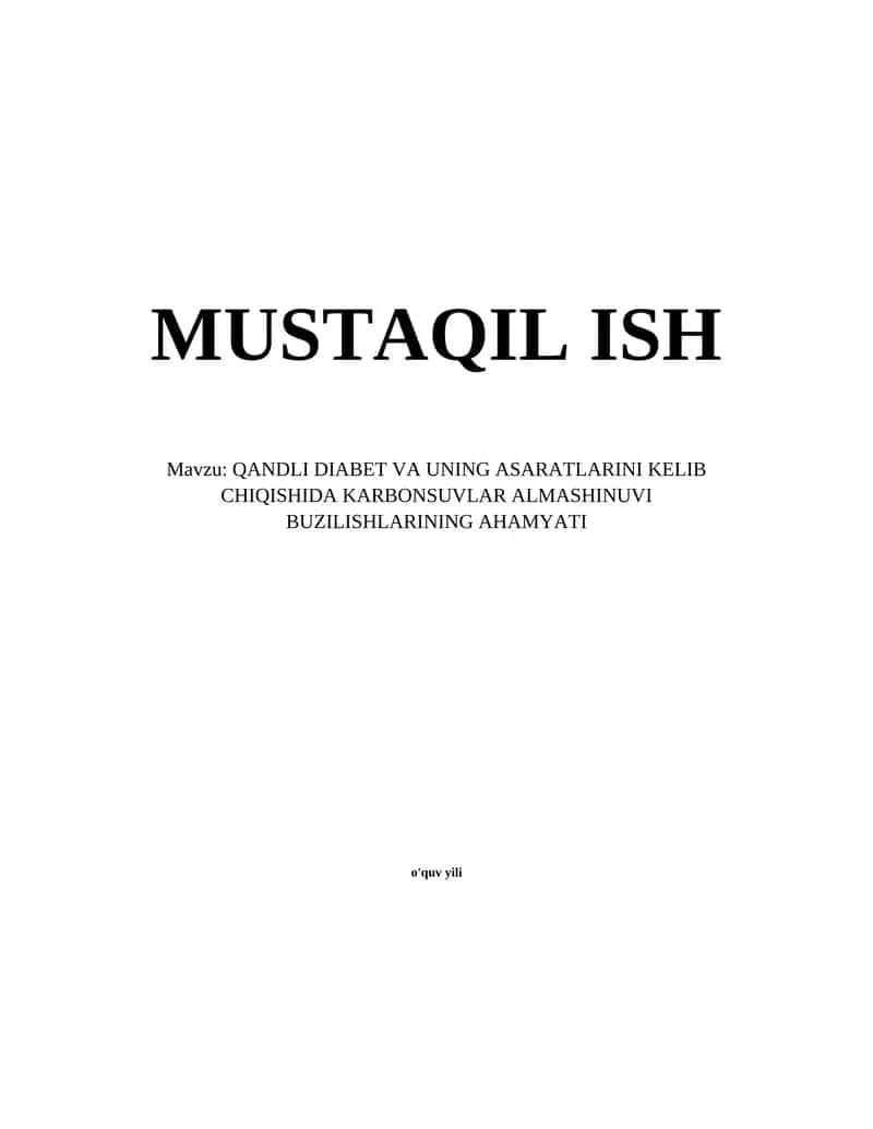 QANDLI DIABET VA UNING ASARATLARINI KELIB CHIQISHIDA KARBONSUVLAR ALMASHINUVI BUZILISHLARINING AHAMYATI