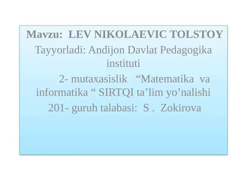 LEV NIKOLAEVIC TOLSTOY