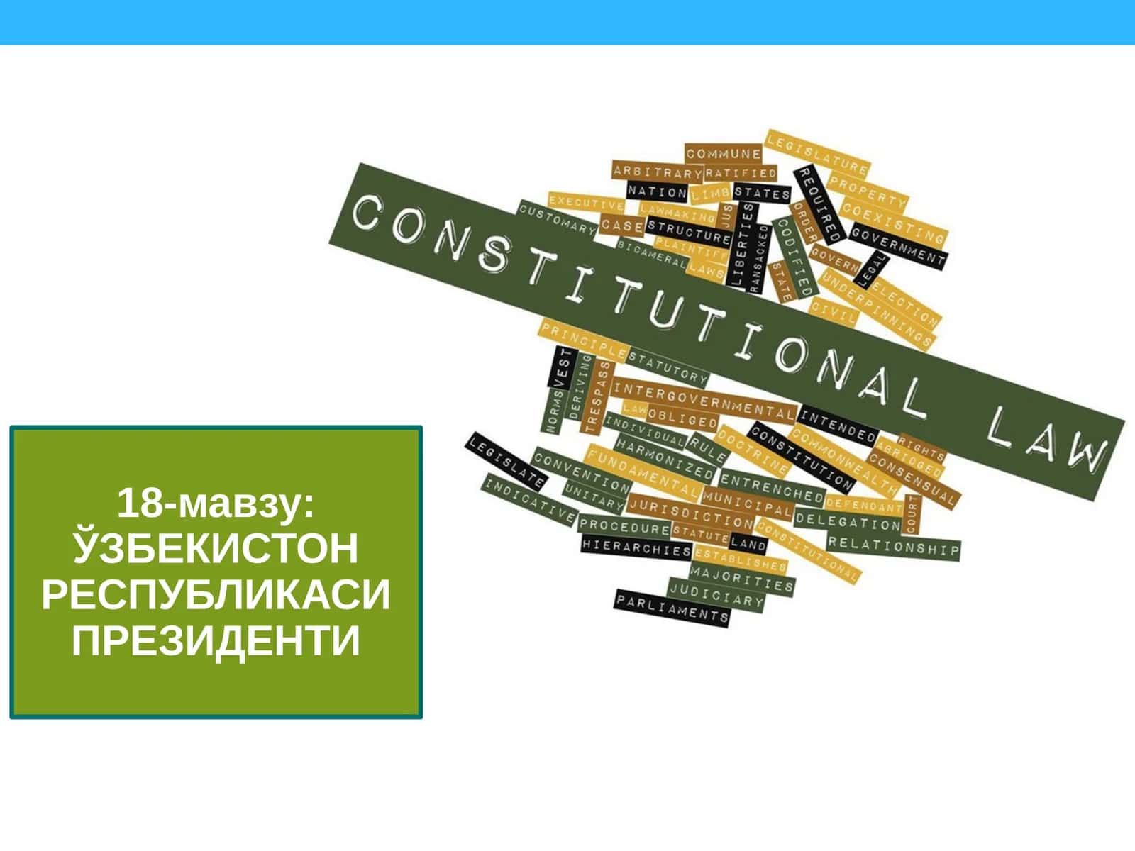 18-мавзу: ЎЗБЕКИСТОН РЕСПУБЛИКАСИ ПРЕЗИДЕНТИ