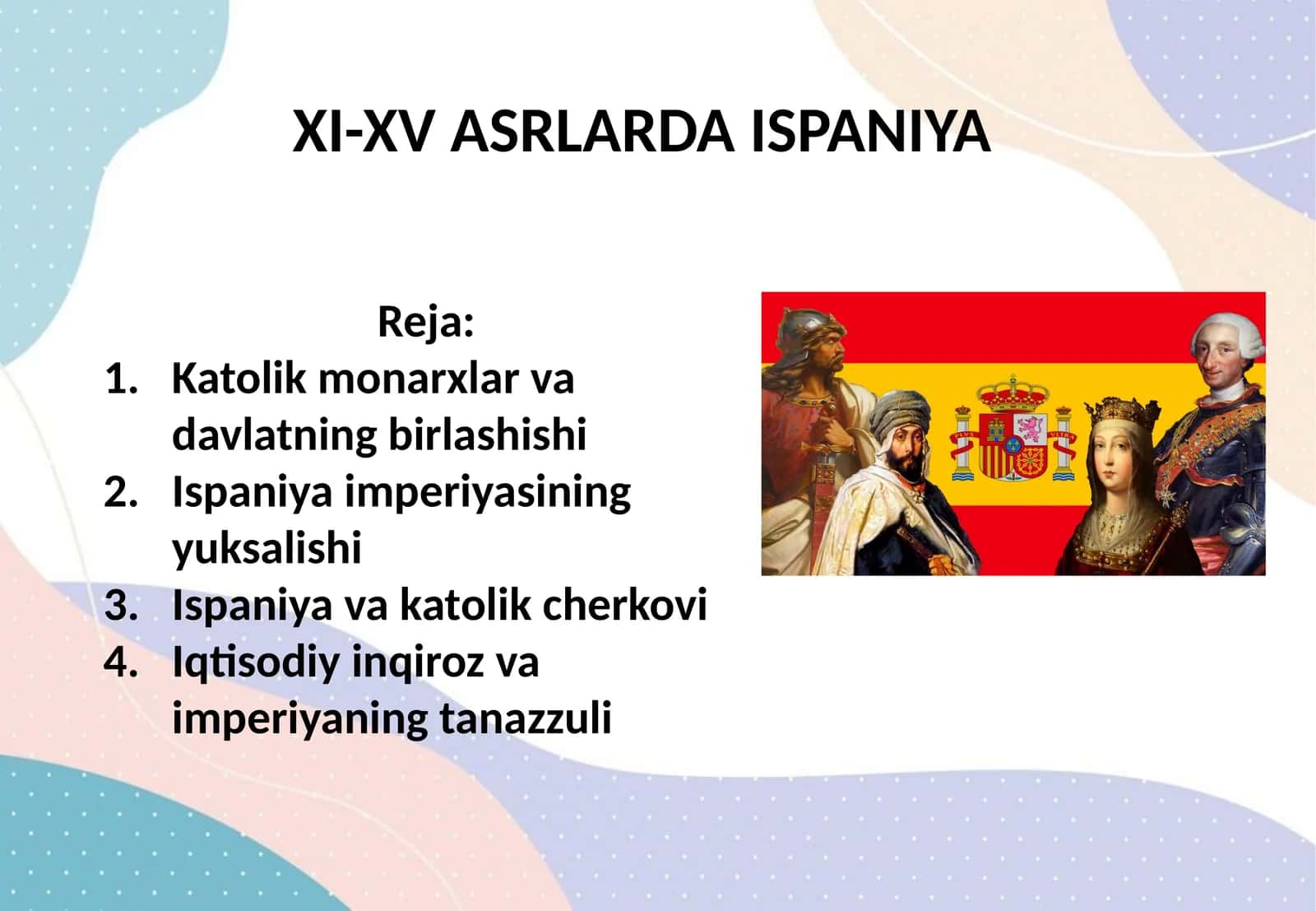 XI-XV ASRLARDA ISPANIYA