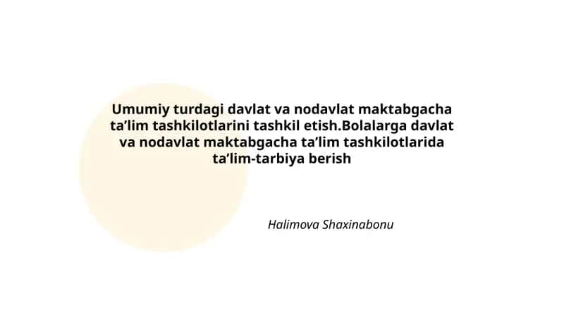 Umumiy turdagi davlat va nodavlat maktabgacha ta’lim tashkilotlarini tashkil etish