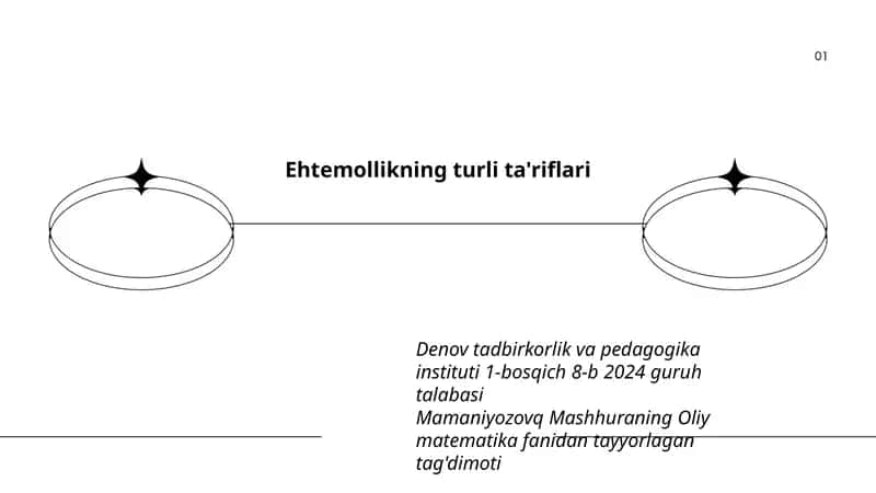 Mamaniyozovq Mashhuraning Oliy matematika fanidan tayyorlagan tag'dimoti