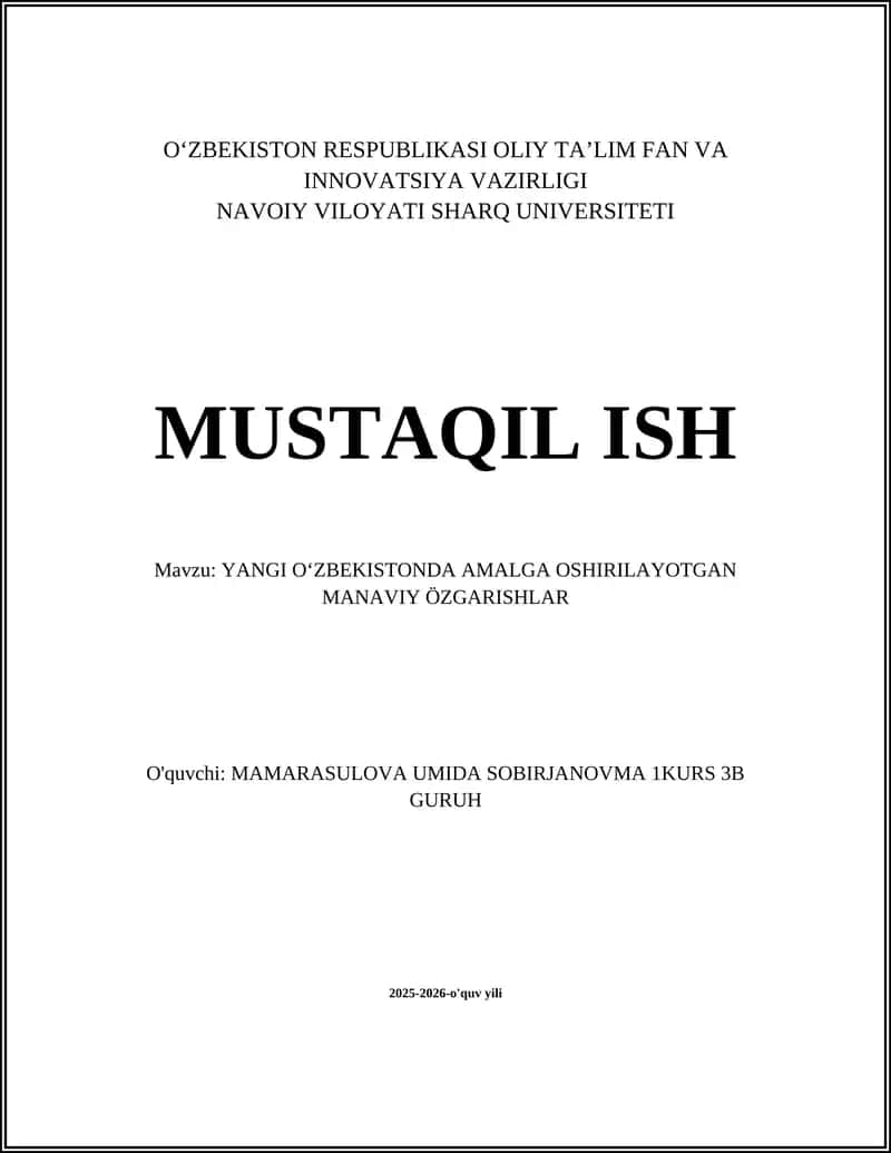 YANGI OʻZBEKISTONDA AMALGA OSHIRILAYOTGAN MANAVIY ÖZGARISHLAR