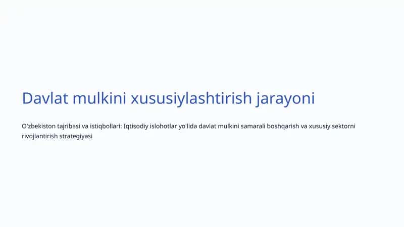 Davlat mulkini xususiylashtirish jarayoni
