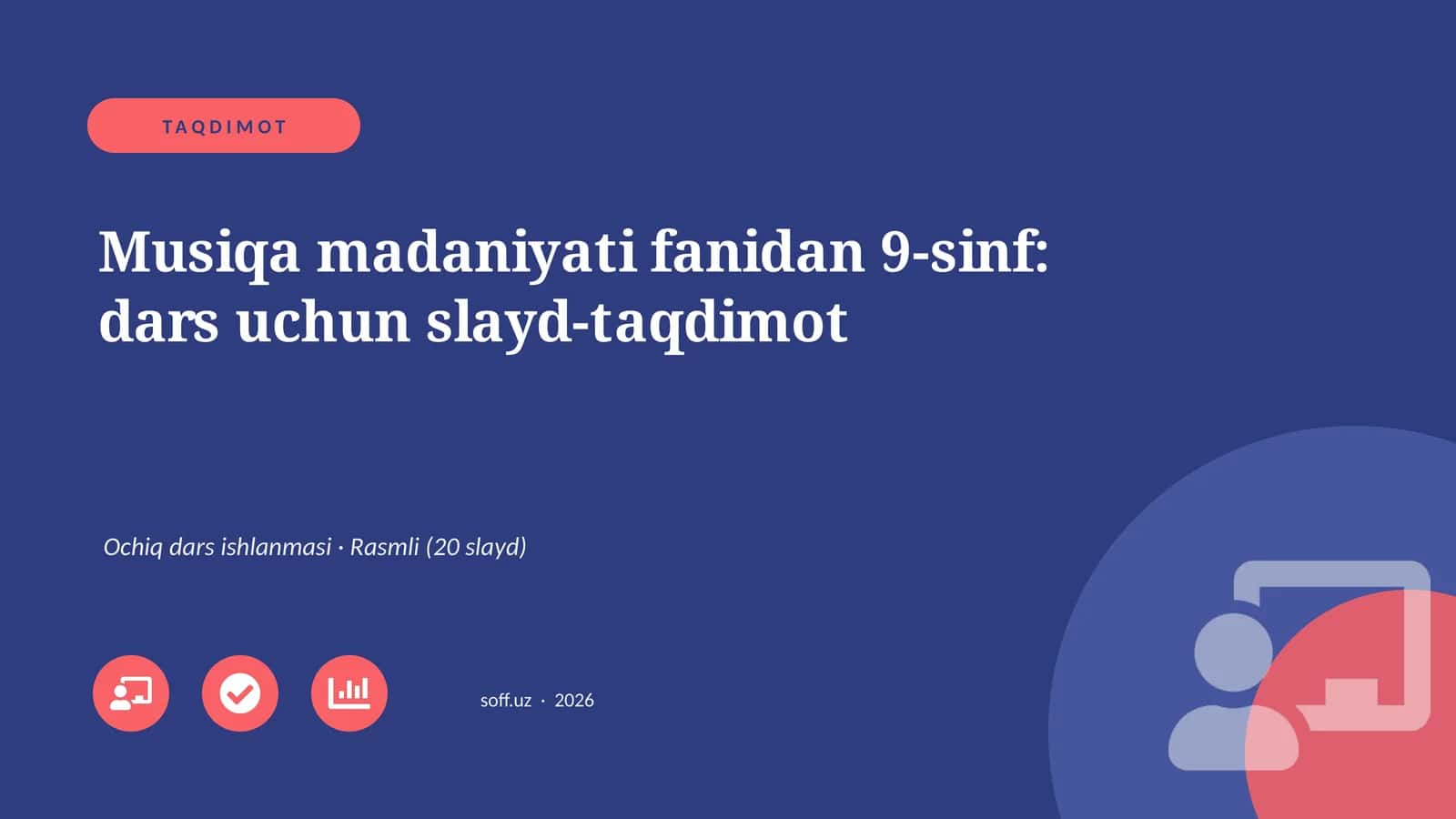 Musiqa madaniyati fanidan 9-sinf: dars uchun slayd-taqdimot
