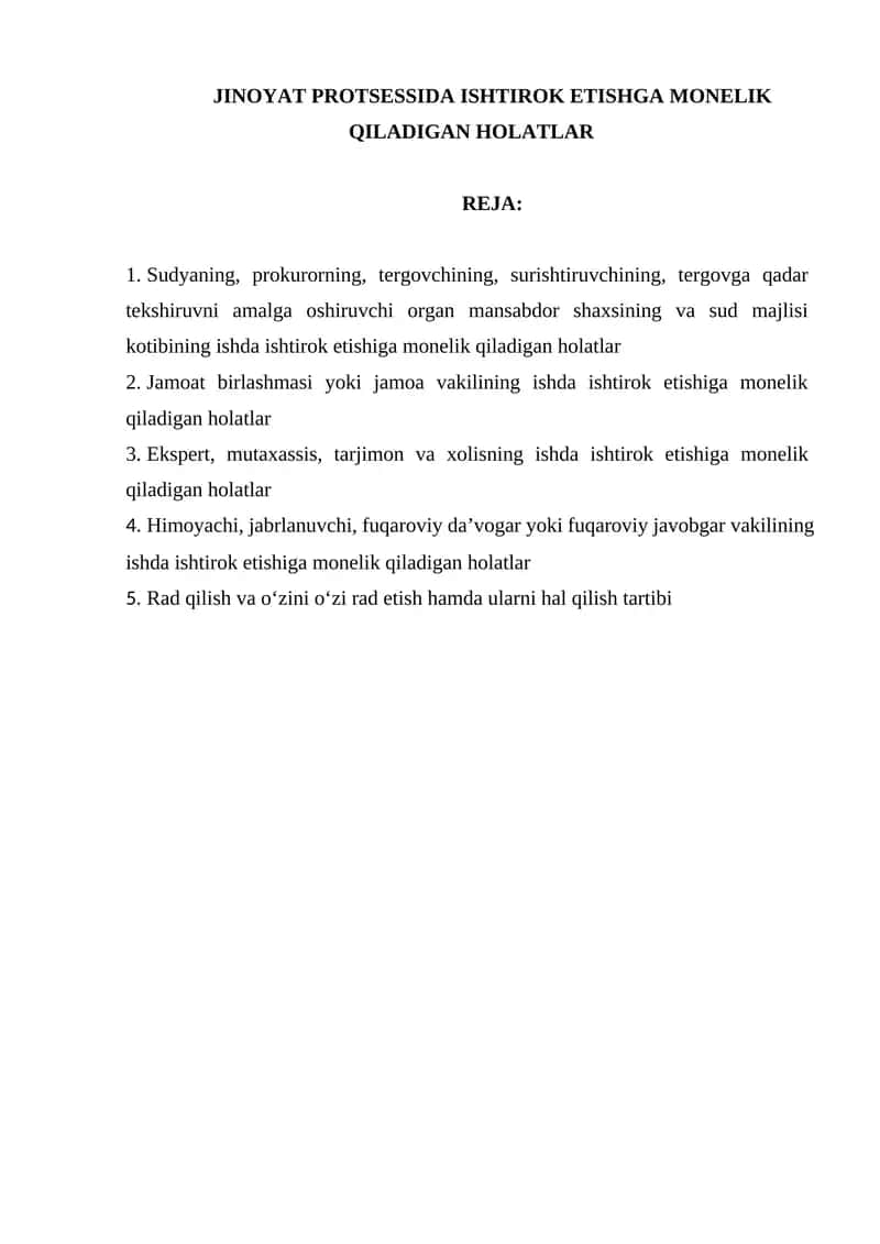 Jinoyat Protcessida Ishtirok Etishga Monelik Qiladigan Holatlar