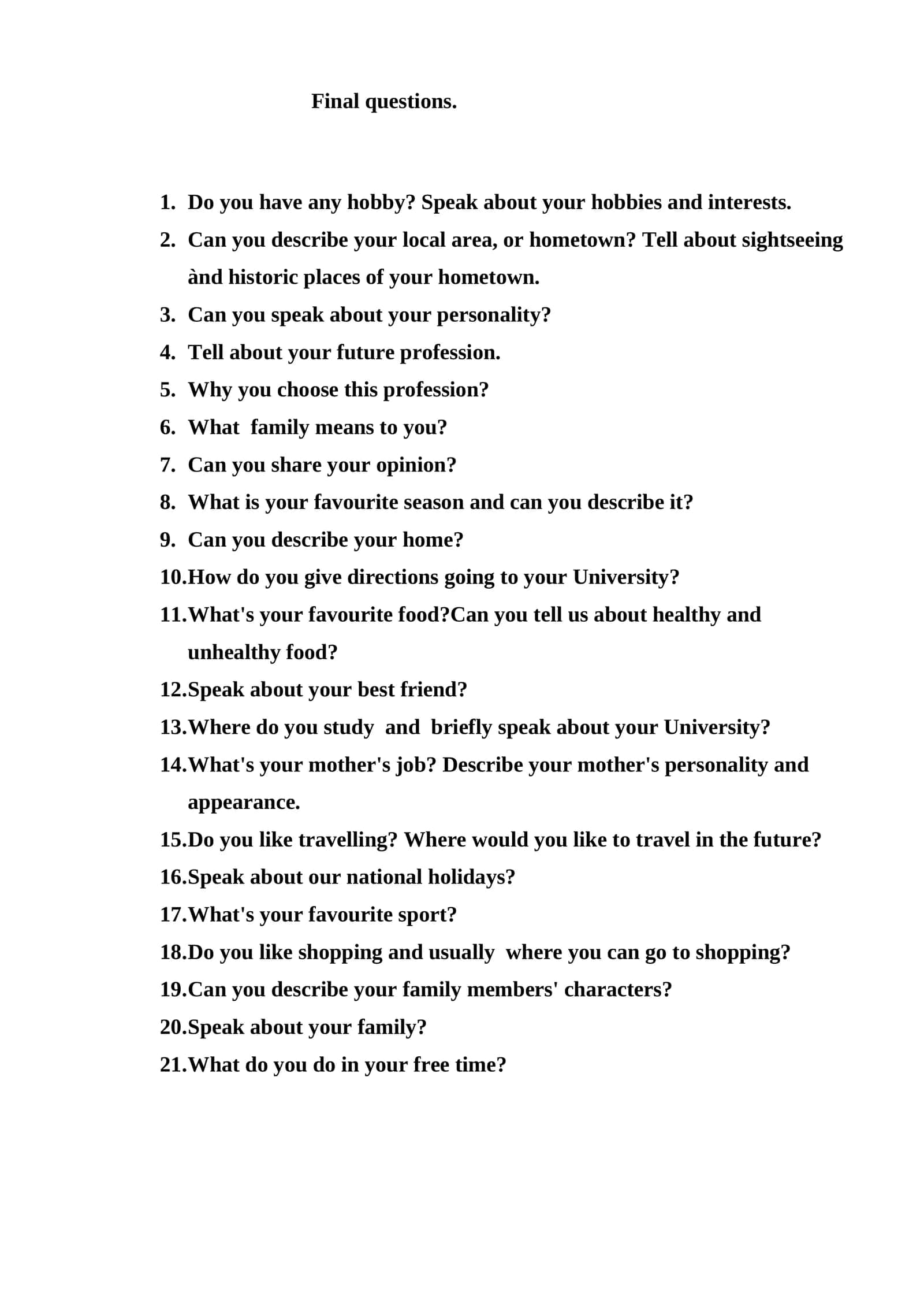 Final questions