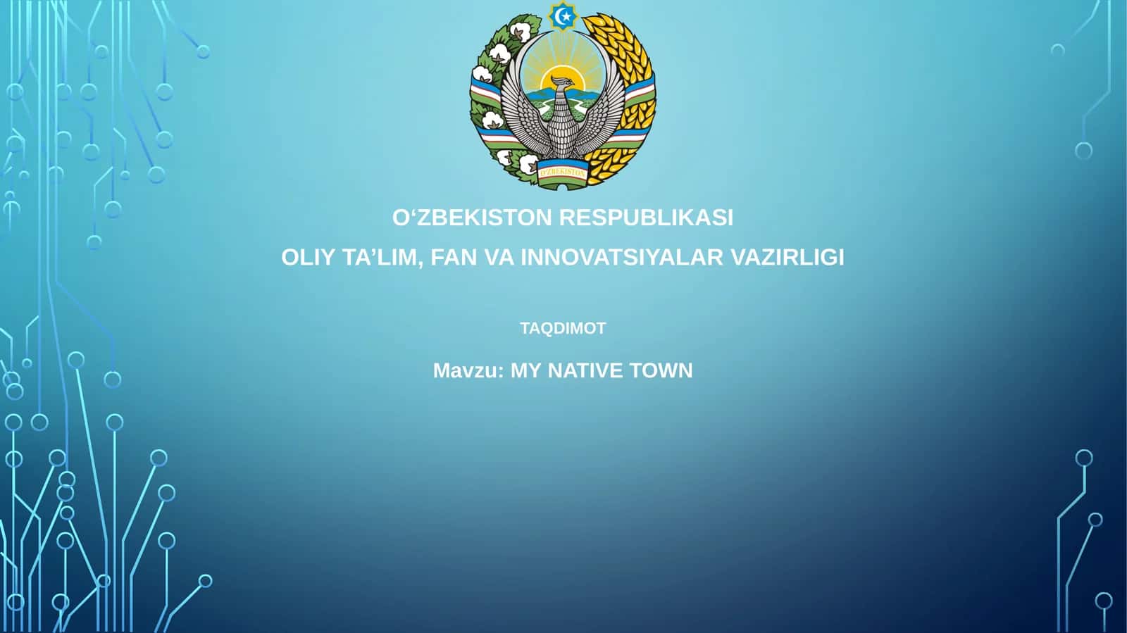 MY NATIVE TOWN