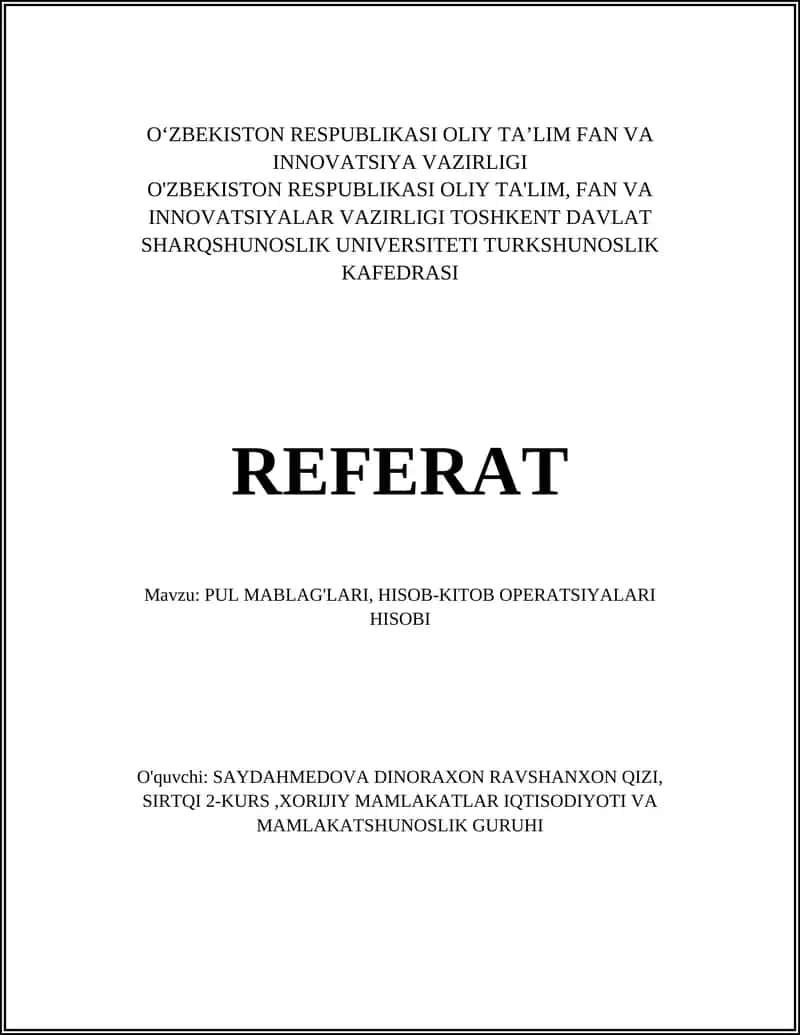 PUL MABLAG'LARI, HISOB-KITOB OPERATSIYALARI HISOBI
