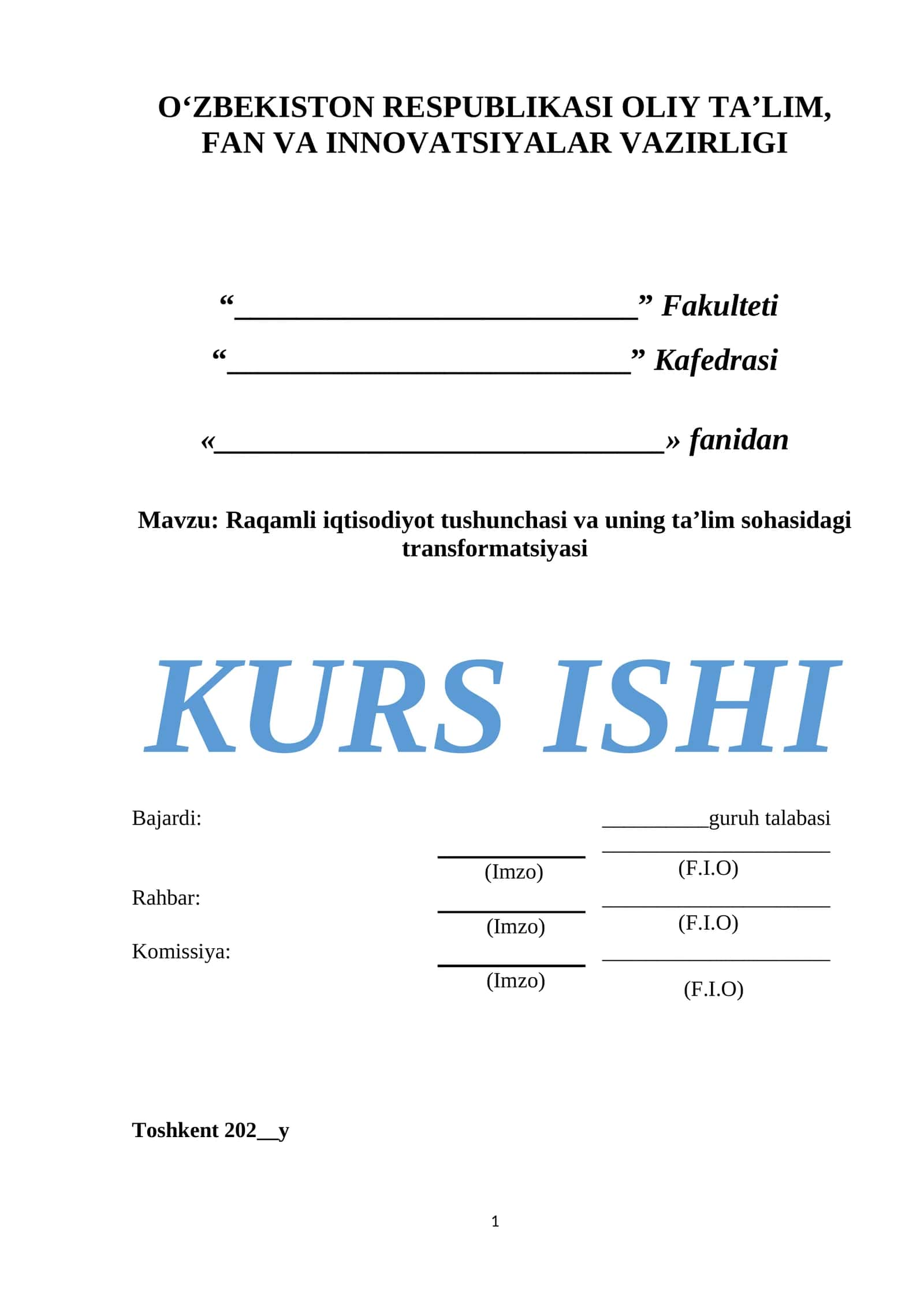 Raqamli iqtisodiyot tushunchasi va uning ta’lim sohasidagi transformatsiyasi