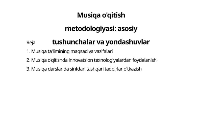 Musiqa ta'limi metodologiyasi