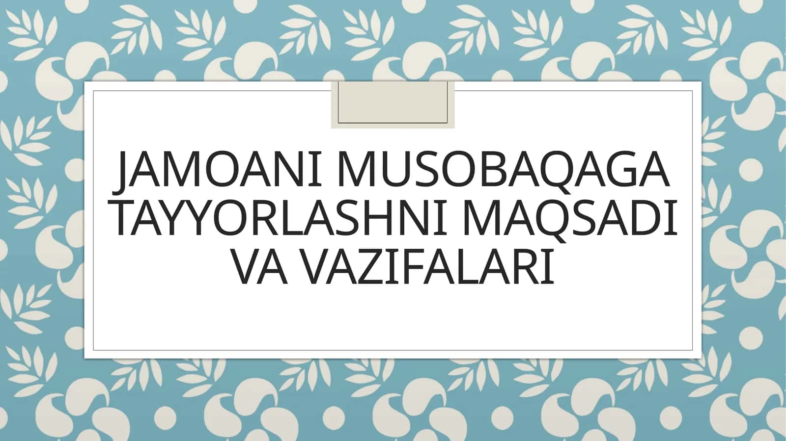Jamoani musobaqaga tayyorlashni maqsadi va vazifalari