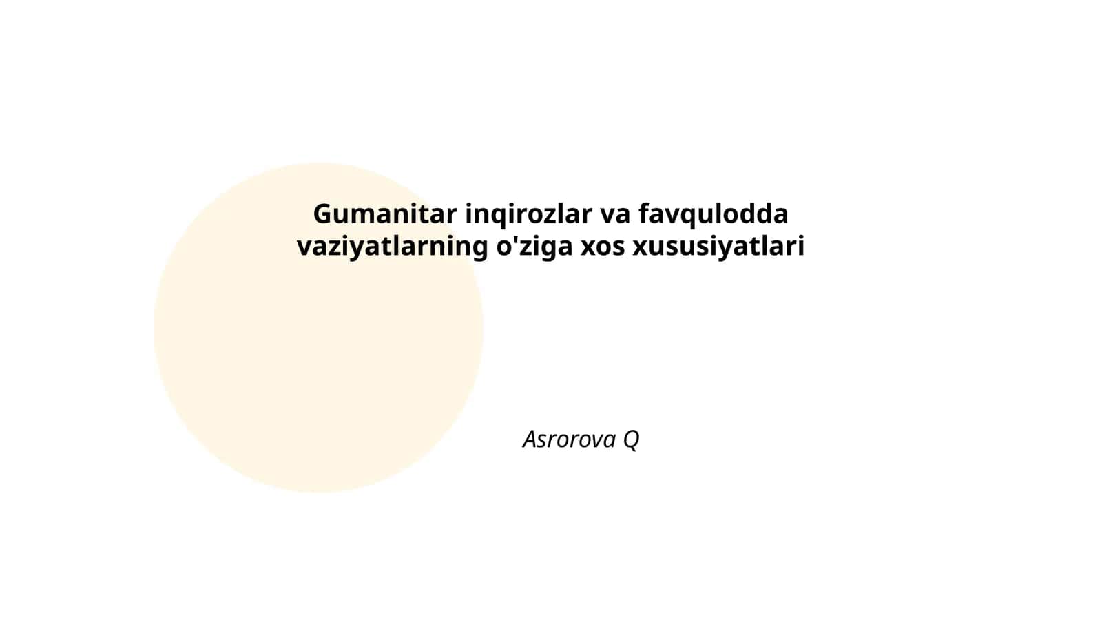 Gumanitar inqirozlar va favqulodda vaziyatlarning o'ziga xos xususiyatlari