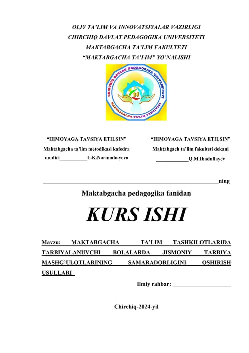 MAKTABGACHA TA’LIM TASHKILOTLARIDA TARBIYALANUVCHI BOLALARDA JISMONIY TARBIYA MASHG’ULOTLARINING SAMARADORLIGINI OSHIRISH USULLARI