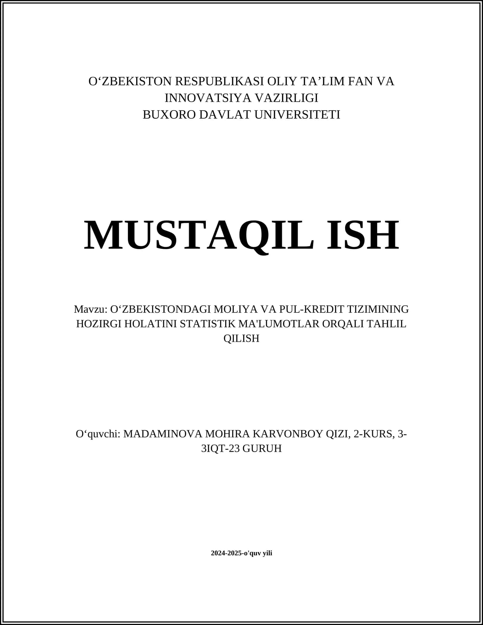 OʻZBEKISTONDAGI MOLIYA VA PUL-KREDIT TIZIMINING HOZIRGI HOLATINI STATISTIK MA'LUMOTLAR ORQALI TAHLIL QILISH