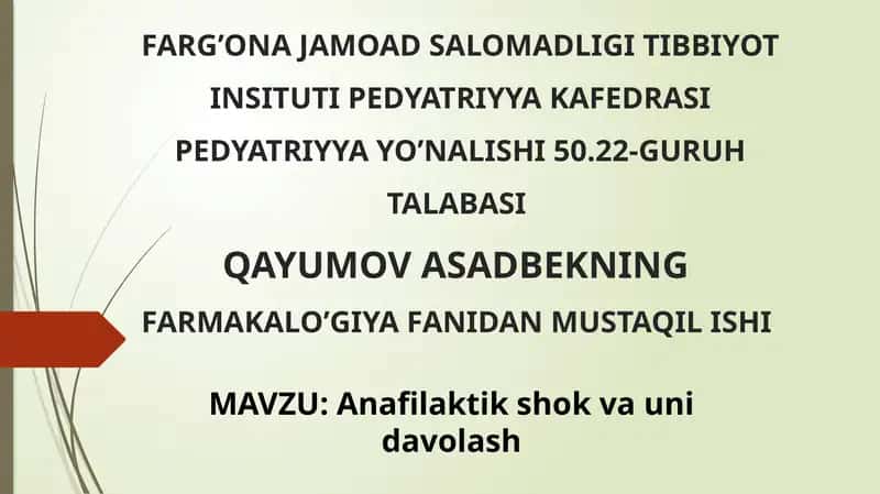 Anafilaktik shok va unidavolash