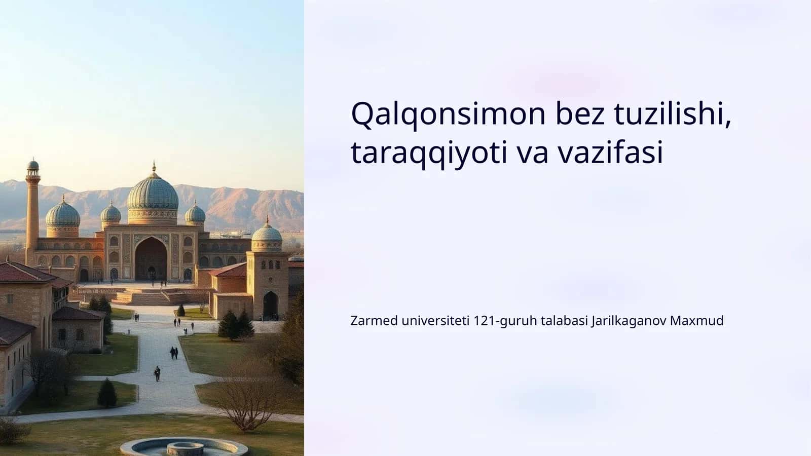Qalqonsimon bez tuzilishi, taraqqiyoti va vazifasi