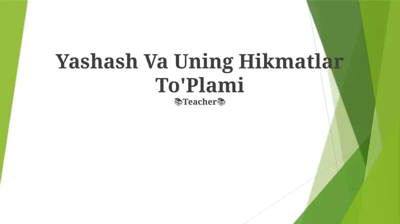 Yashash Va Uning Hikmatlar To'Plami