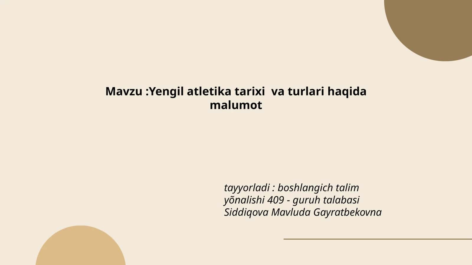 Yengil atletika tarixi va turlari haqida malumot