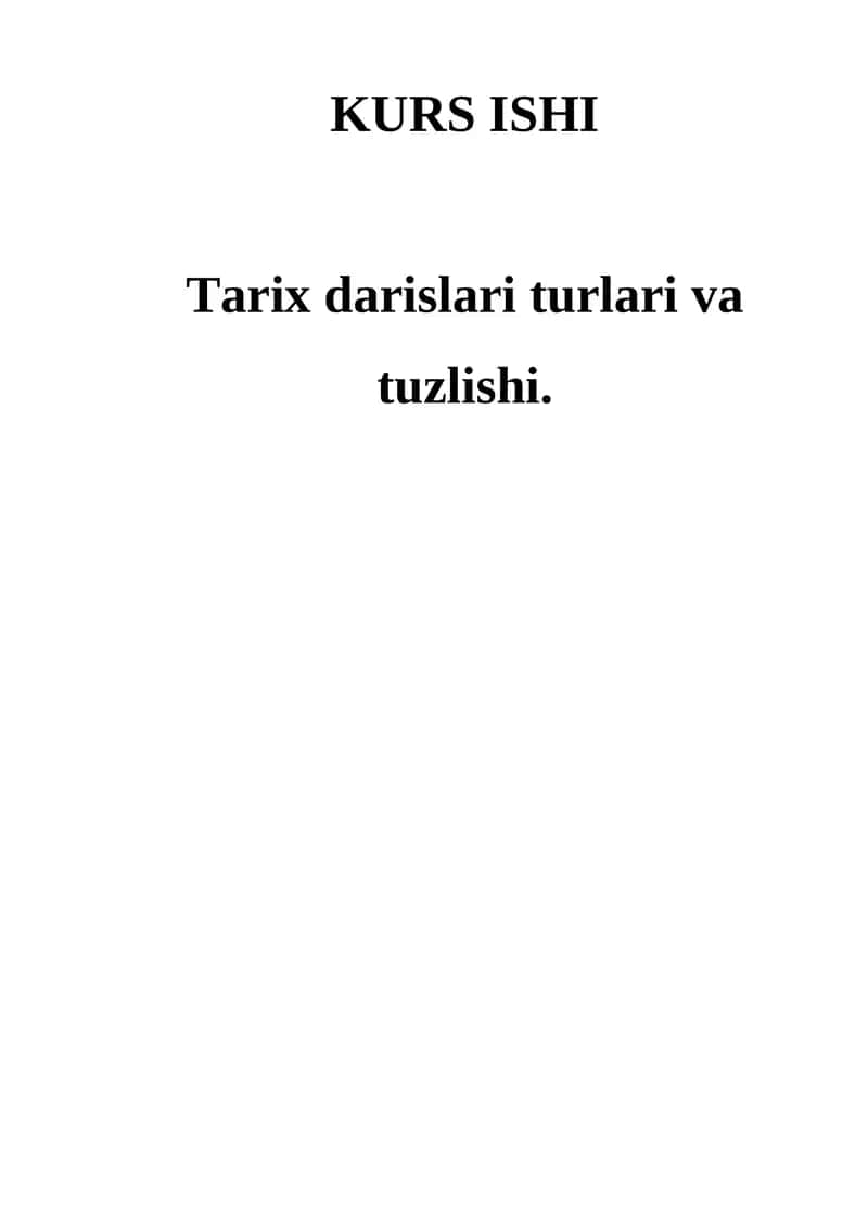 Tarix darislari turlari va tuzlishi