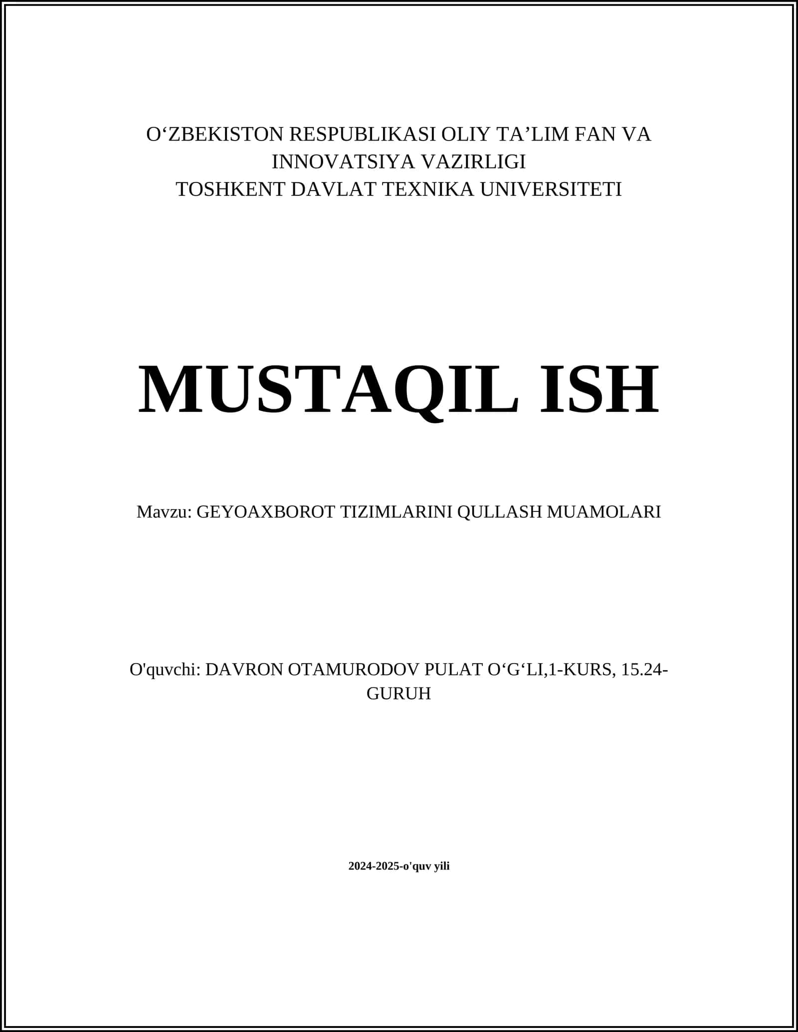 GEYOAXBOROT TIZIMLARINI QULLASH MUAMOLARI