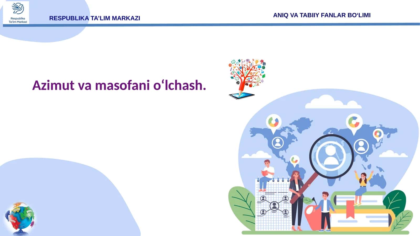 5-sinf Geografiya Azimut va masofani o'lchash dars taqdimoti